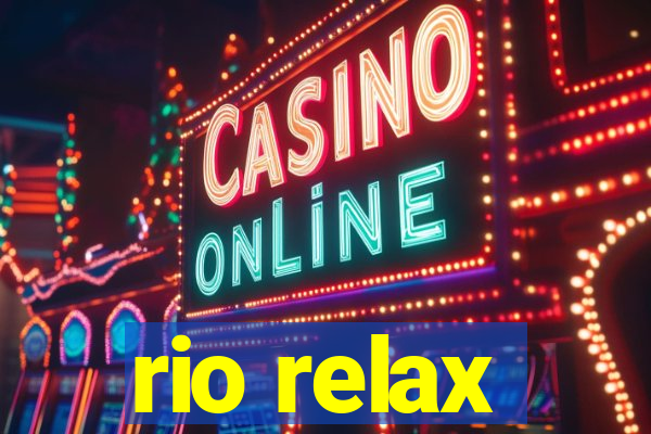rio relax